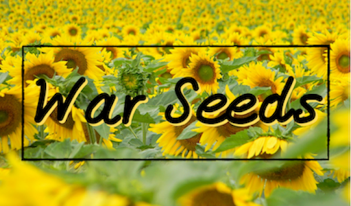 War Seeds